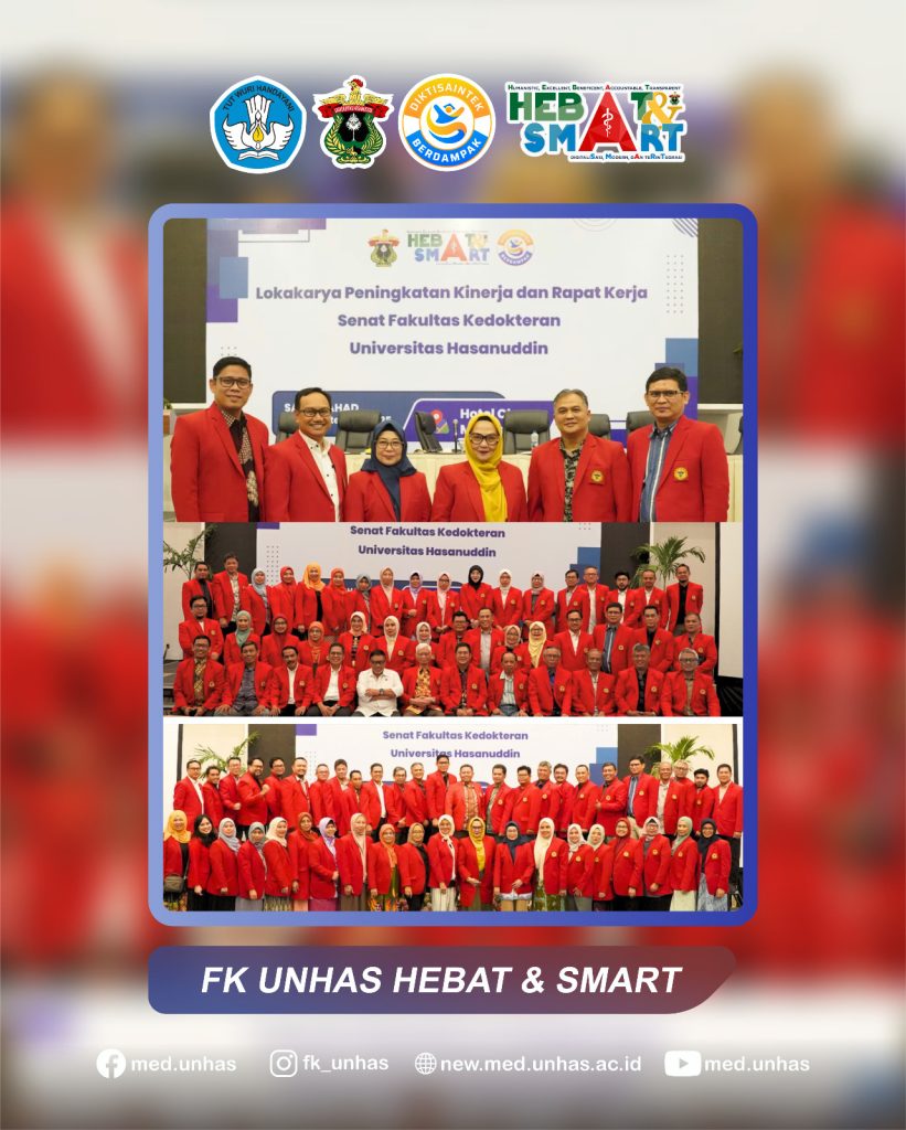 Fakultas Kedokteran UNHAS Gelar Lokakarya Peningkatan Kinerja dan Rapat Kerja Senat