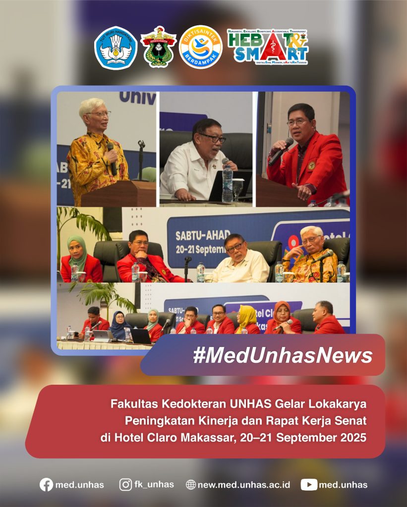 Fakultas Kedokteran UNHAS Gelar Lokakarya Peningkatan Kinerja dan Rapat Kerja Senat